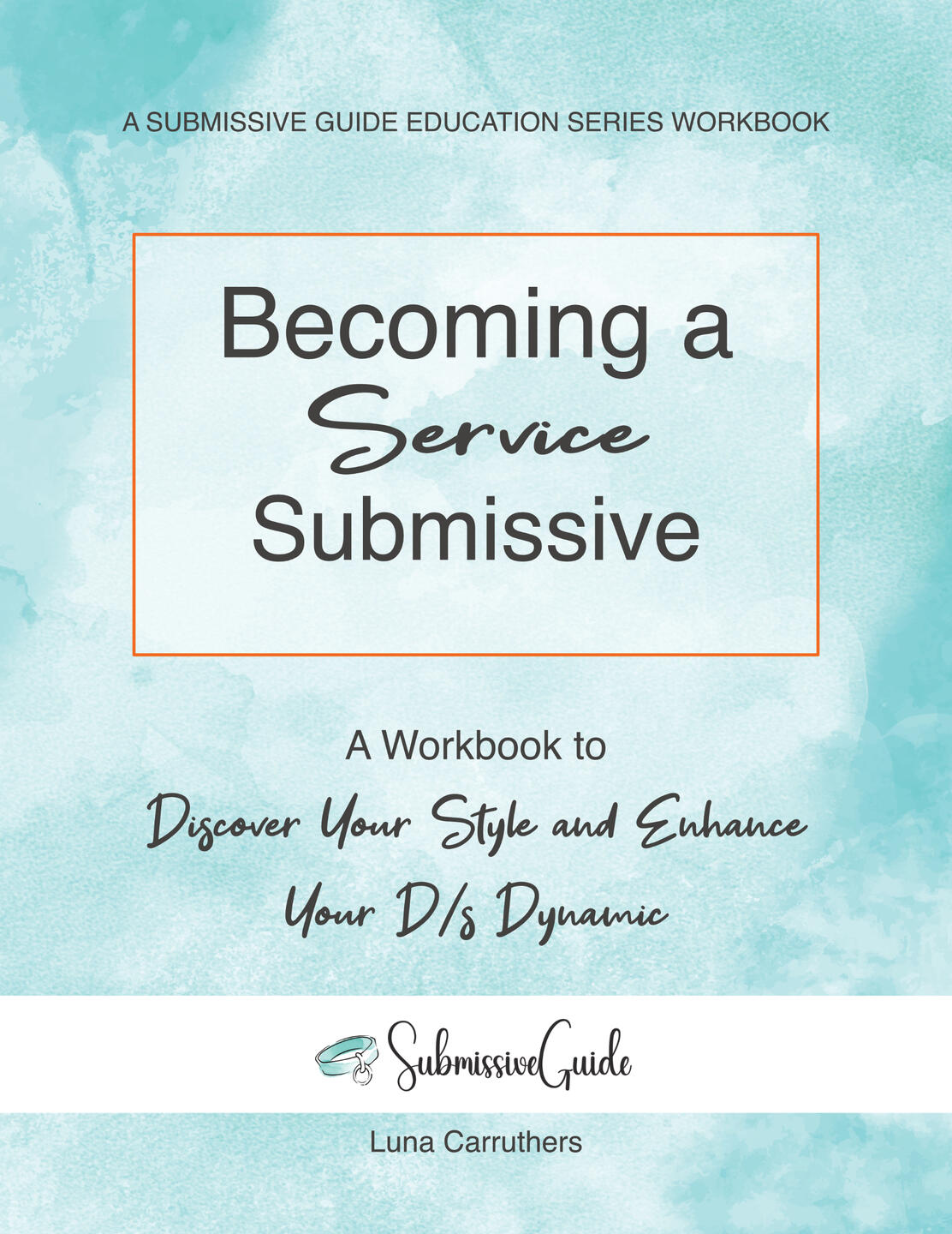 Becoming a Service Submissive